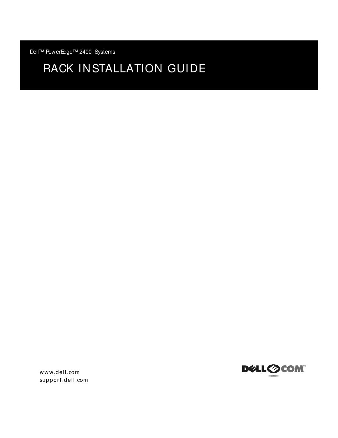 Dell 2400 manual Rack Installation Guide 