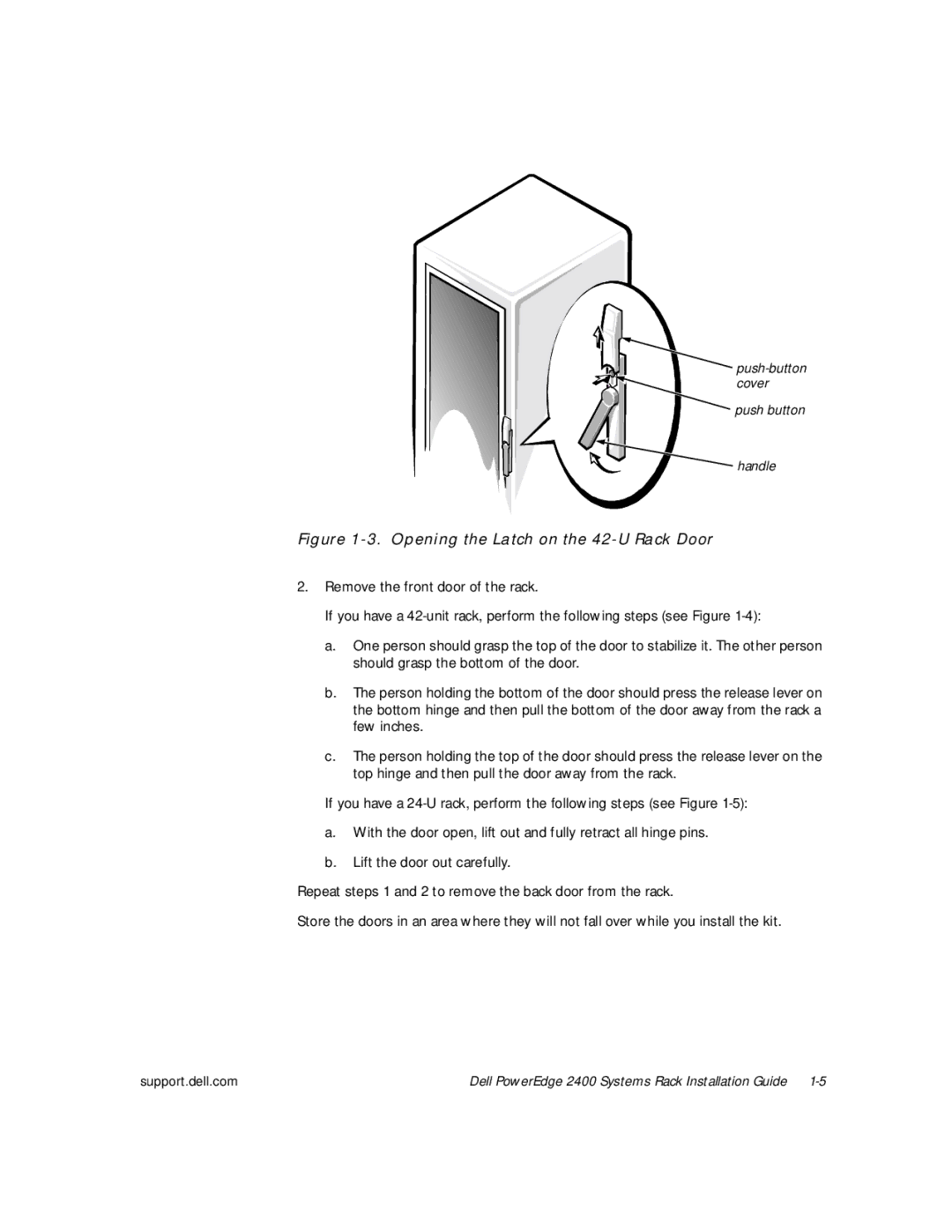 Dell 2400 manual Opening the Latch on the 42-U Rack Door 