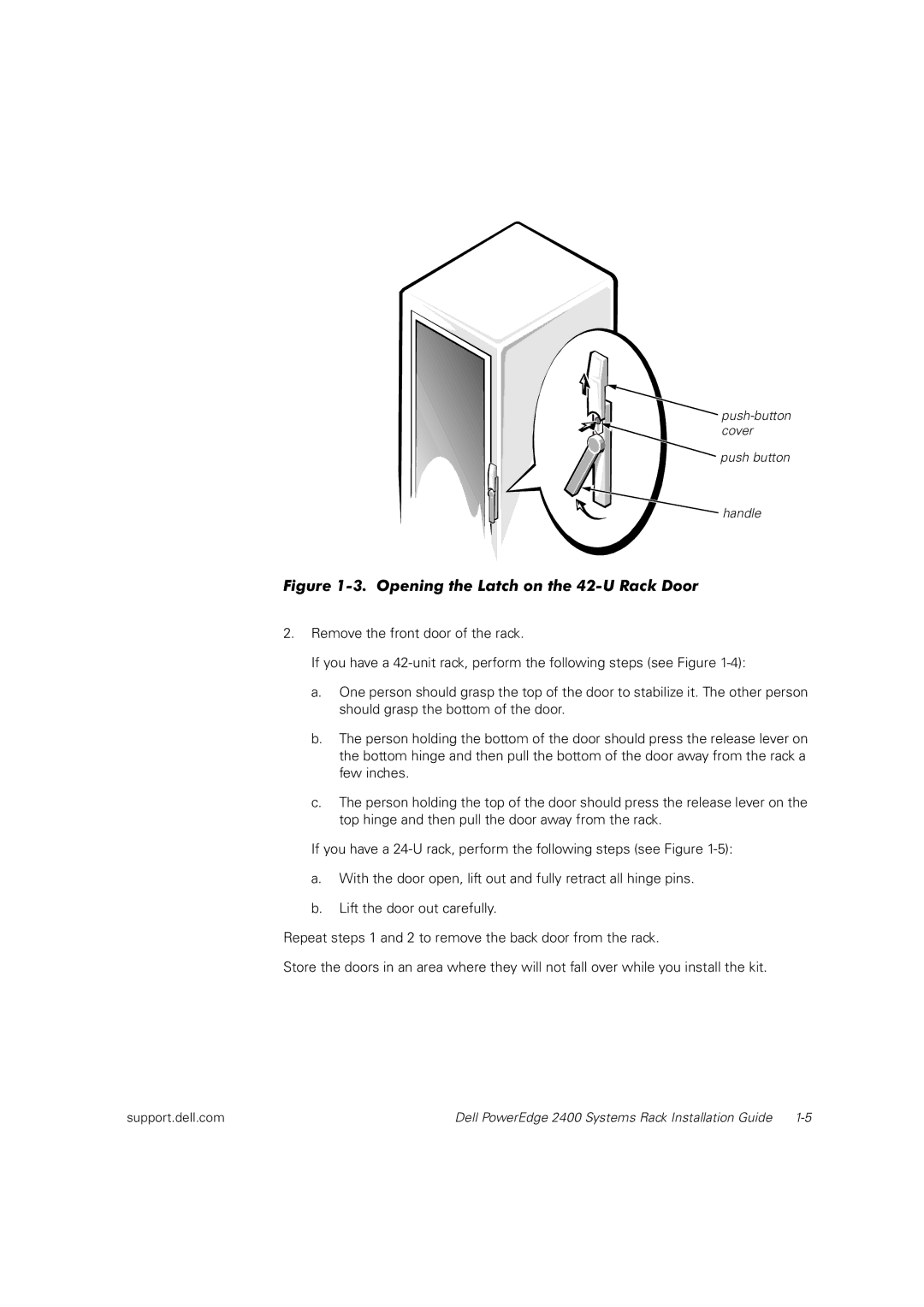 Dell 2400 manual Opening the Latch on the 42-U Rack Door 