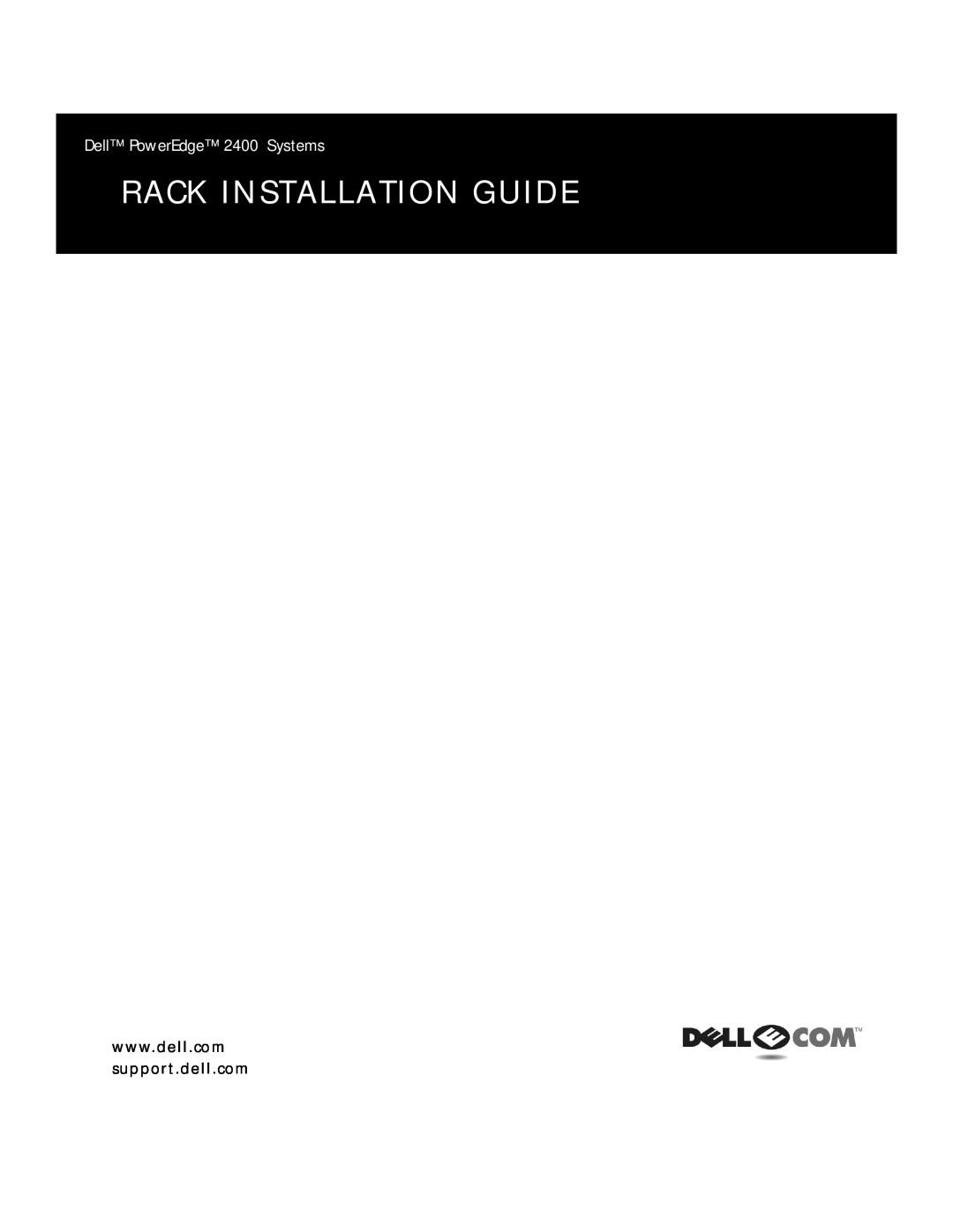 Dell 2400 manual Rack Installation Guide,  ,    