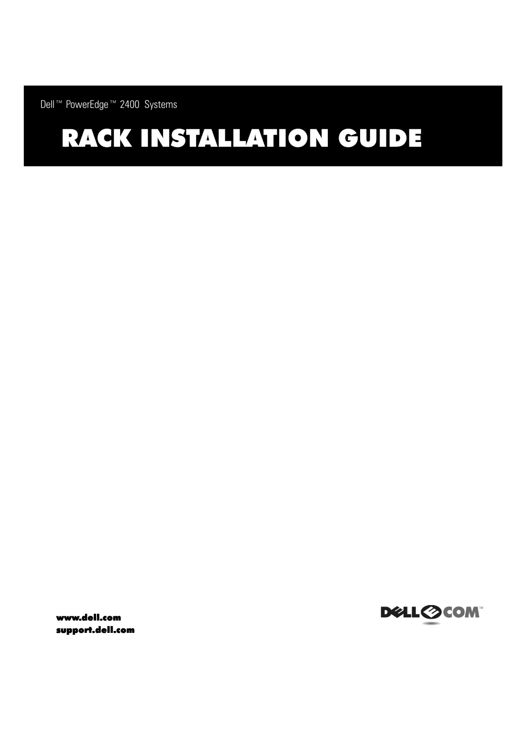 Dell 2400 manual Rack Installation Guide,    