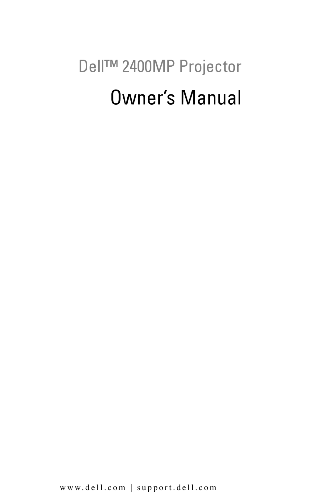 Dell owner manual Dell 2400MP Projector 