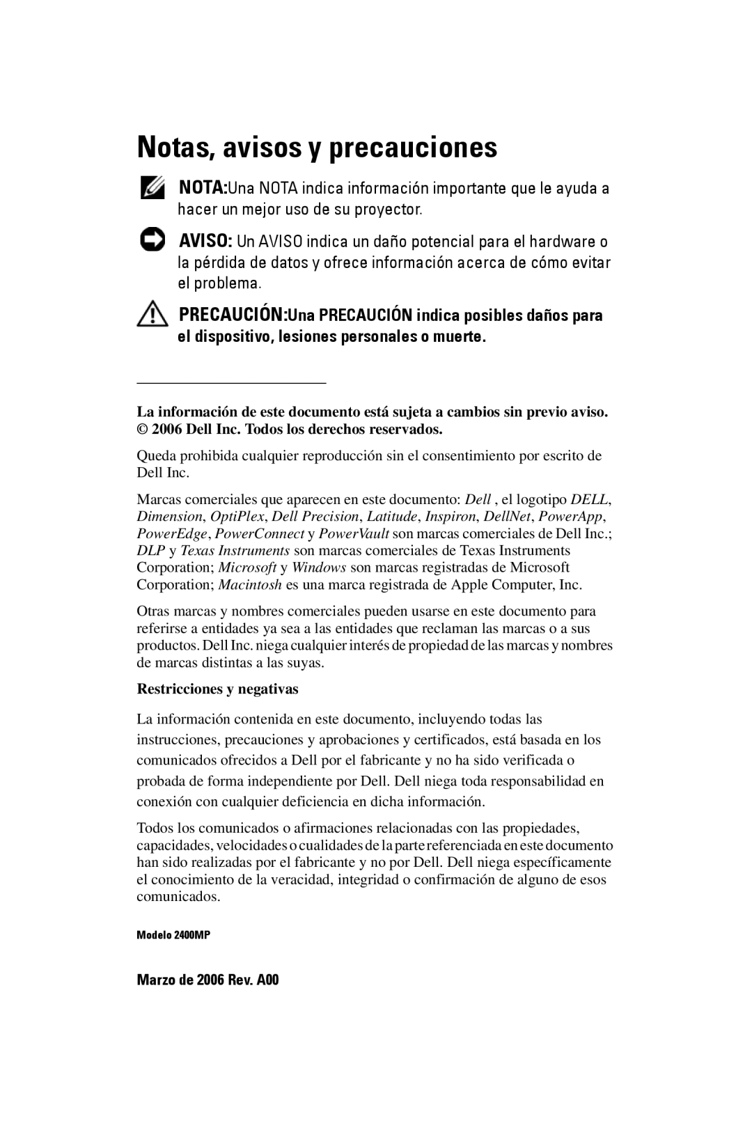 Dell 2400MP owner manual Notas, avisos y precauciones, Restricciones y negativas 