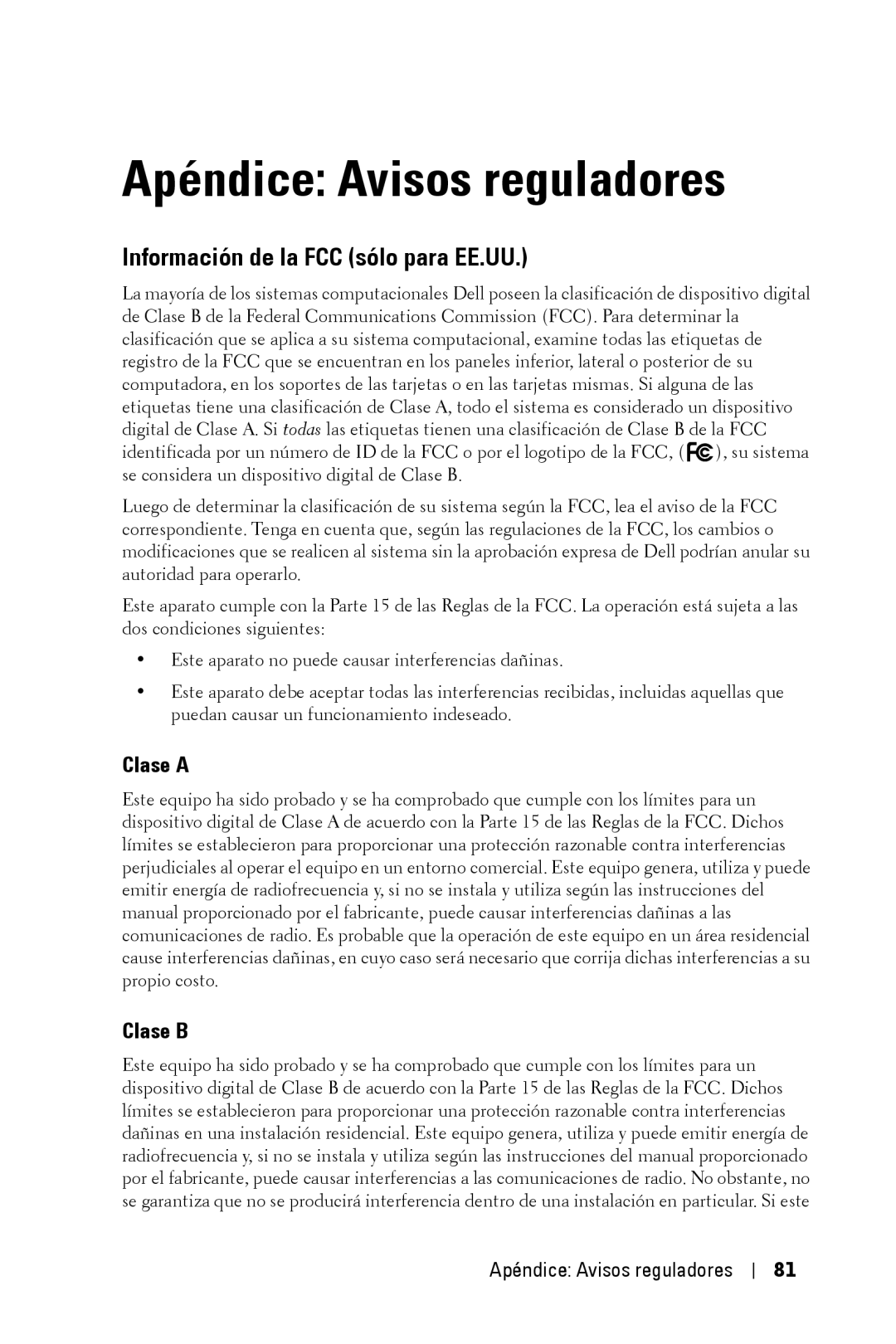 Dell 2400MP owner manual Apéndice Avisos reguladores, Información de la FCC sólo para EE.UU, Clase a, Clase B 