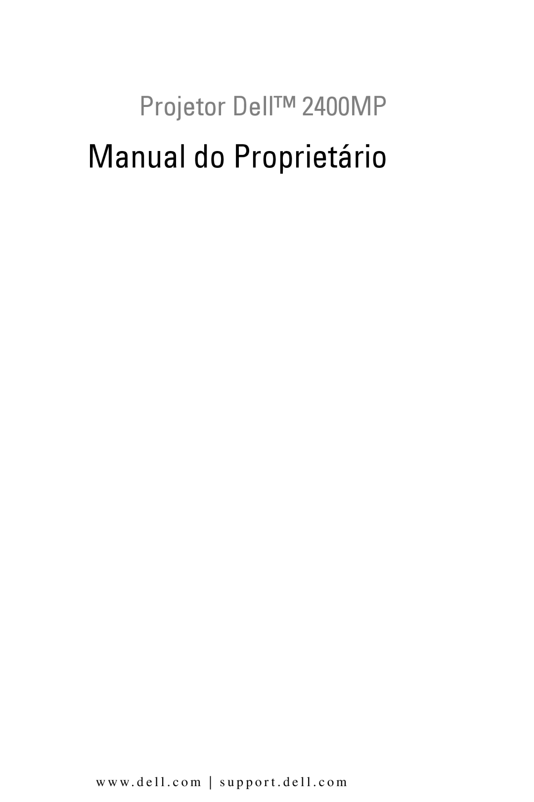 Dell 2400MP owner manual Manual do Proprietário 