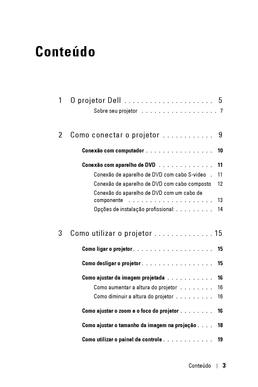 Dell 2400MP owner manual Conteúdo, Como conectar o projetor 