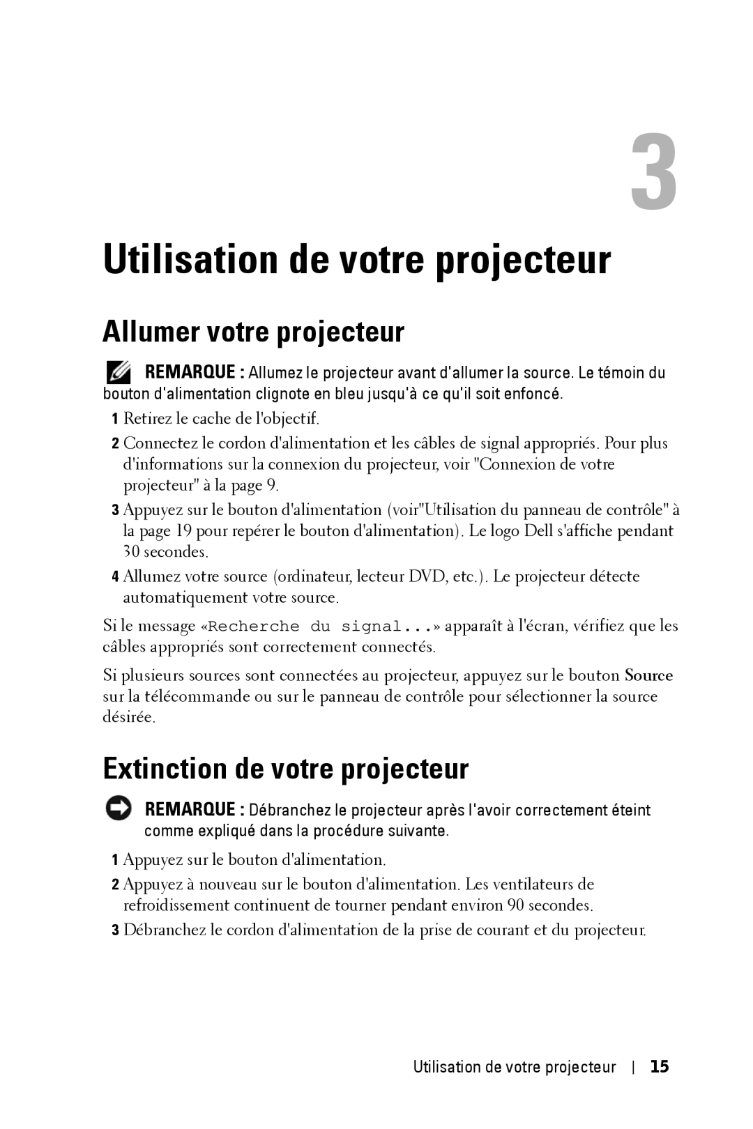 Dell 2400MP owner manual Utilisation de votre projecteur, Allumer votre projecteur, Extinction de votre projecteur 