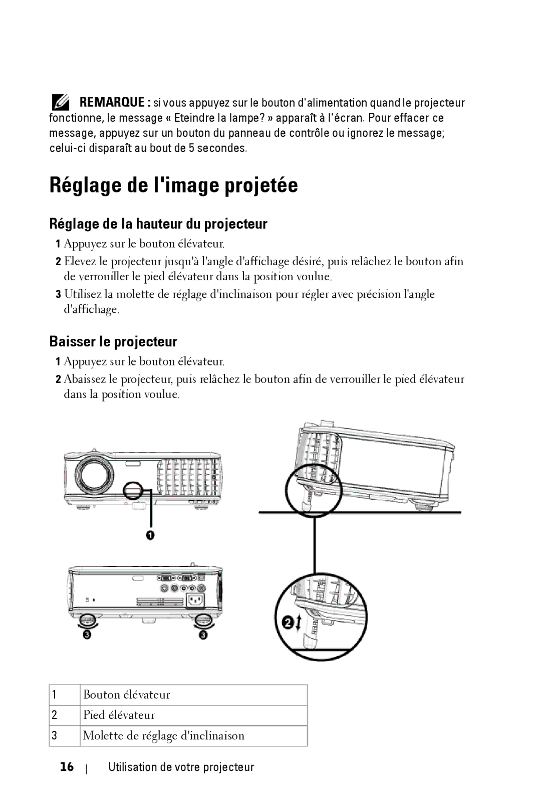 Dell 2400MP owner manual Réglage de limage projetée, Réglage de la hauteur du projecteur, Baisser le projecteur 