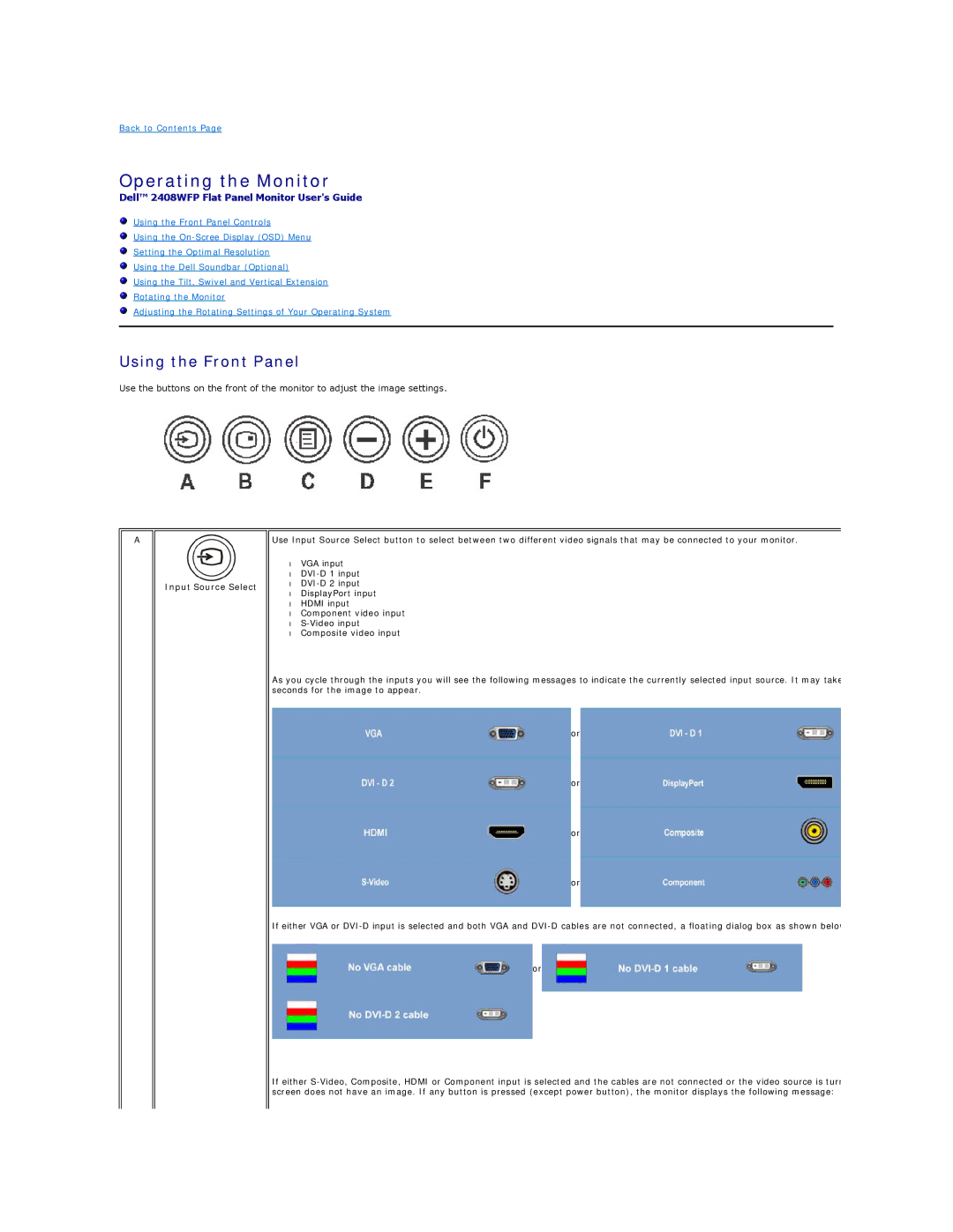 Dell 2408WFP appendix Operating the Monitor, Using the Front Panel, Input Source Select 