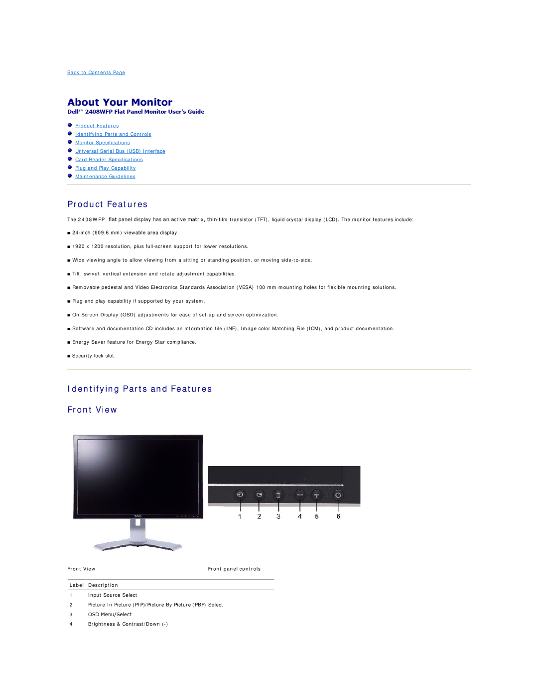 Dell 2408WFP appendix About Your Monitor, Product Features, Identifying Parts and Features Front View 