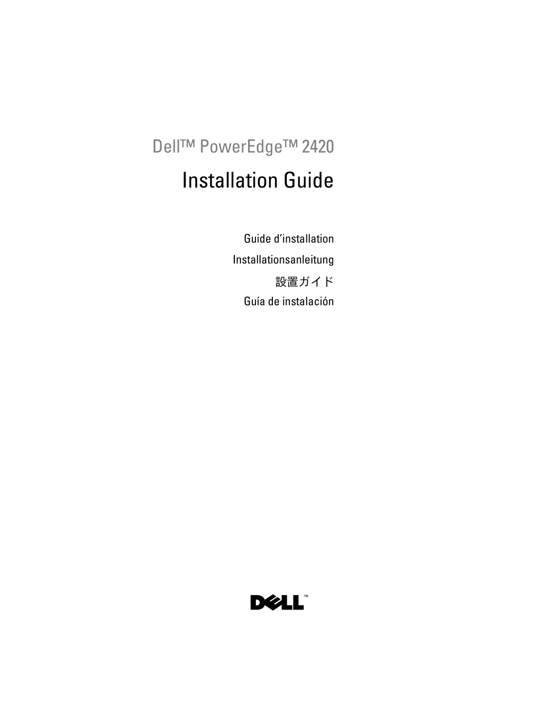 Dell 2420 manual Installation Guide 