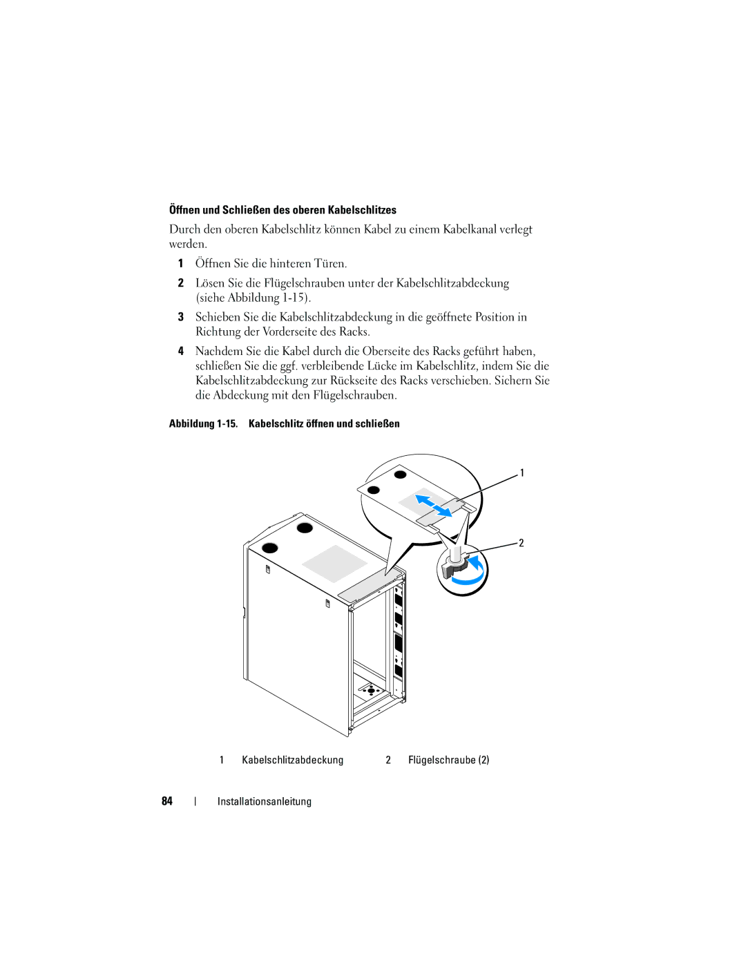 Dell 2420 manual Öffnen und Schließen des oberen Kabelschlitzes 