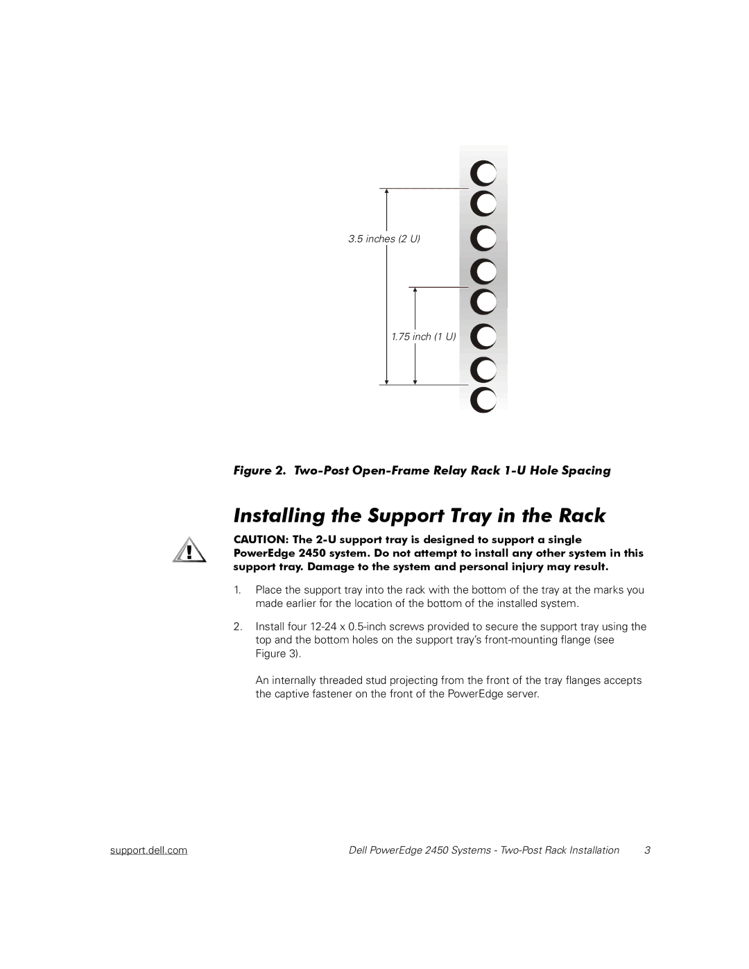 Dell 2450 manual Installing the Support Tray in the Rack, Two-Post Open-Frame Relay Rack 1-U Hole Spacing 