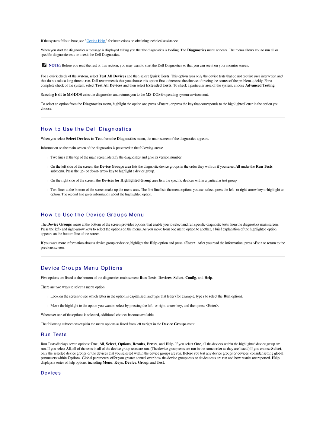 Dell 2500 manual How to Use the Dell Diagnostics, How to Use the Device Groups Menu, Device Groups Menu Options, Run Tests 