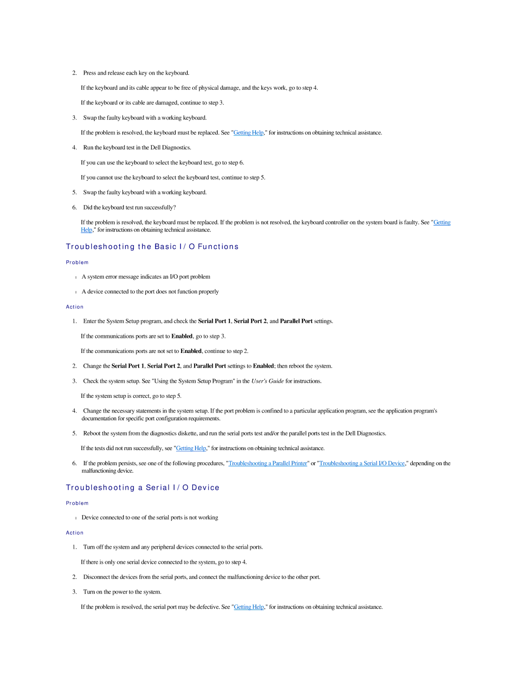 Dell 2500 manual Troubleshooting the Basic I/O Functions, Troubleshooting a Serial I/O Device 