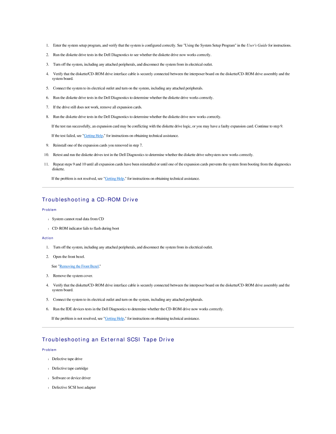 Dell 2500 manual Troubleshooting a CD-ROM Drive, Troubleshooting an External Scsi Tape Drive 