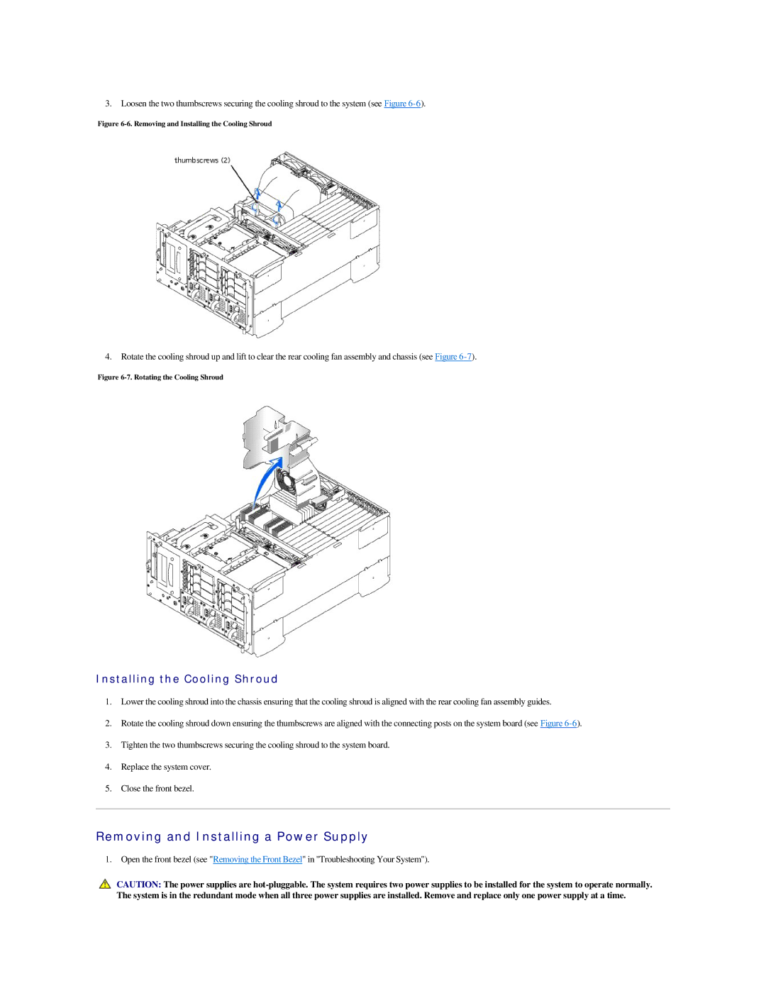 Dell 2500 manual Removing and Installing a Power Supply, Installing the Cooling Shroud 