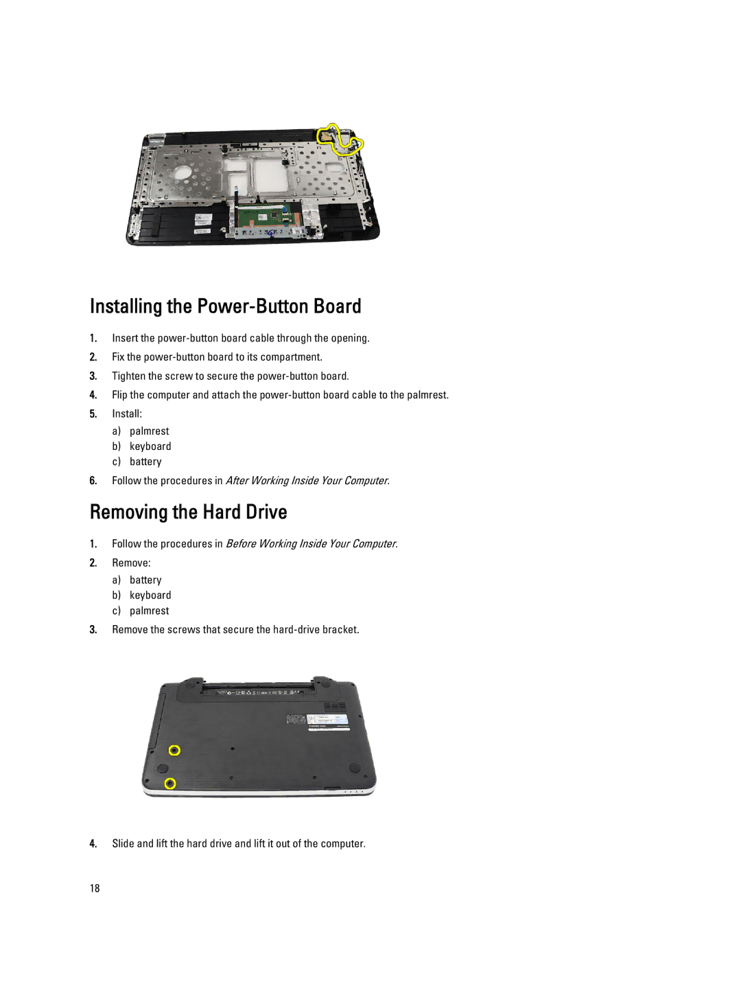 Dell 2520 owner manual Installing the Power-Button Board, Removing the Hard Drive 