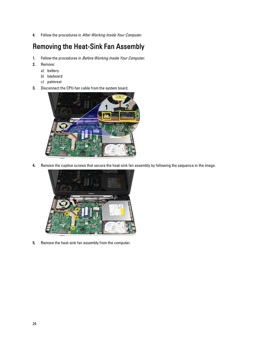 Dell 2520 owner manual Removing the Heat-Sink Fan Assembly 