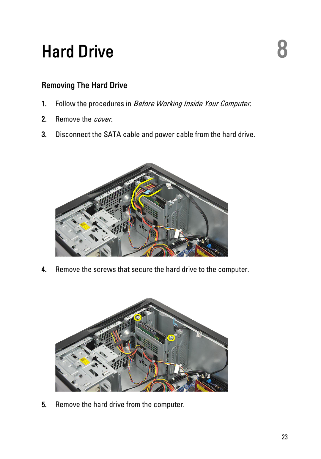 Dell 260S owner manual Removing The Hard Drive 