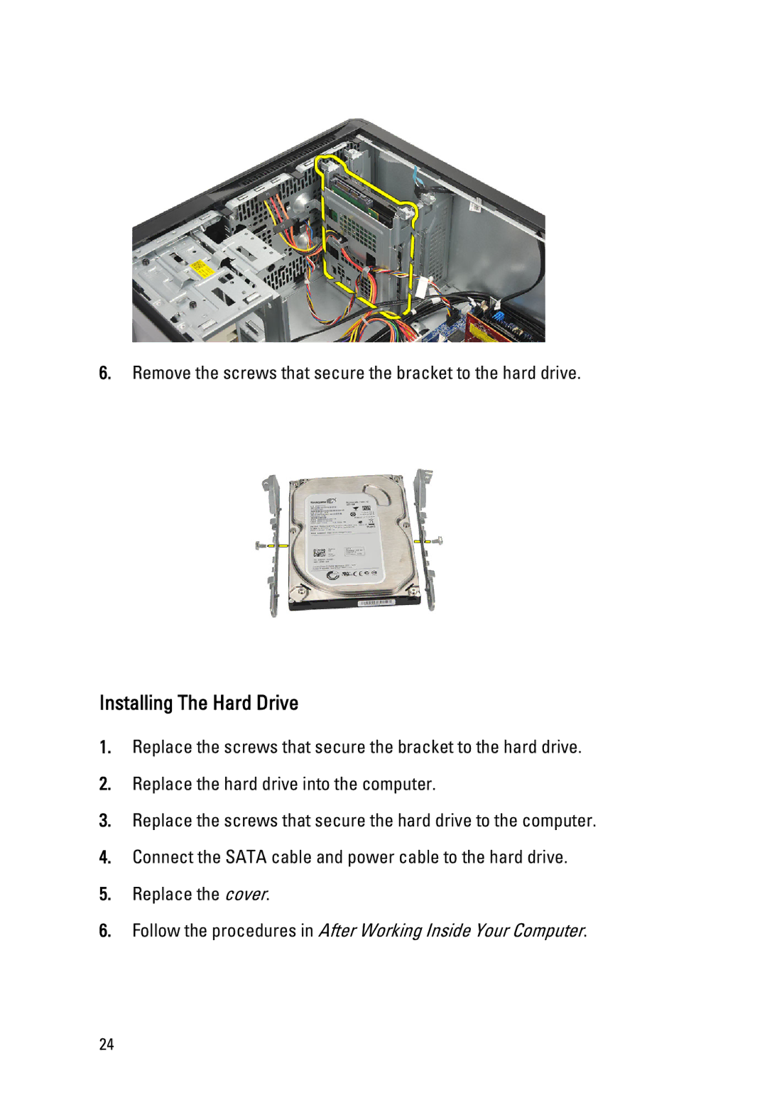 Dell 260S owner manual Installing The Hard Drive 