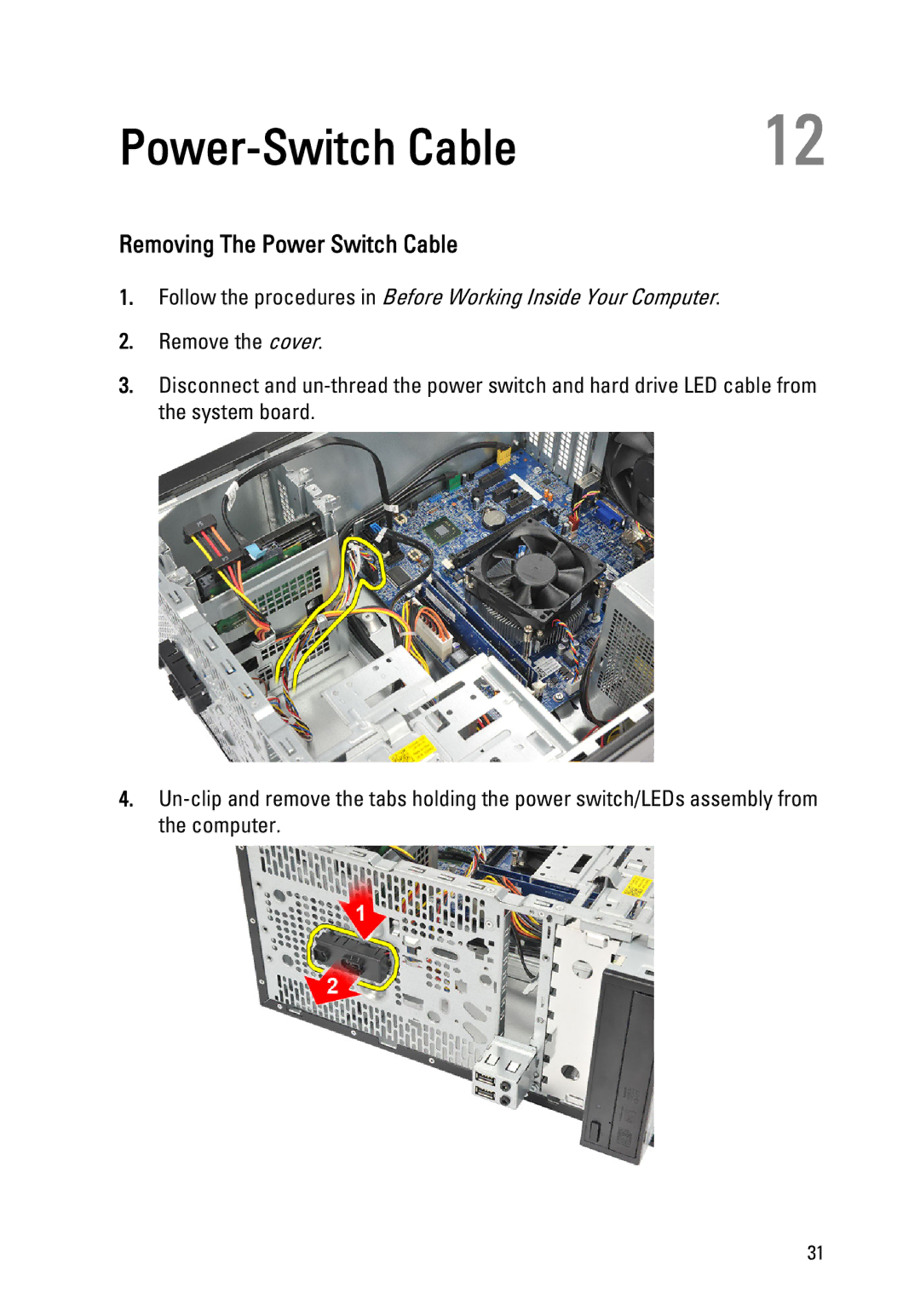 Dell 260S owner manual Power-Switch Cable, Removing The Power Switch Cable 