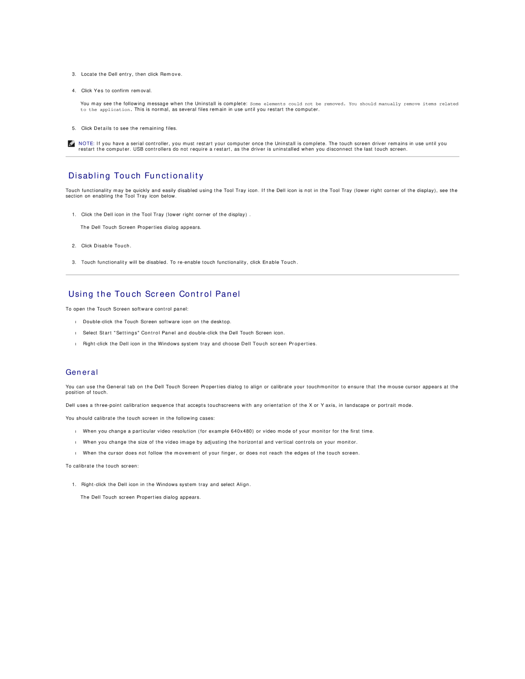 Dell 26007 appendix Using the Touch Screen Control Panel, General, Click Disable Touch 