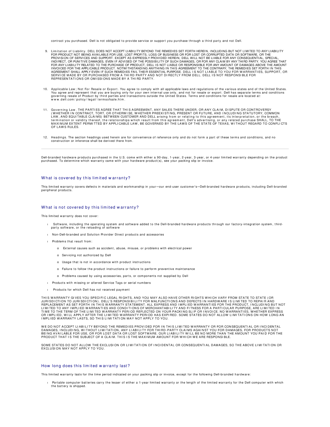 Dell 26007 appendix What is covered by this limited warranty?, What is not covered by this limited warranty? 