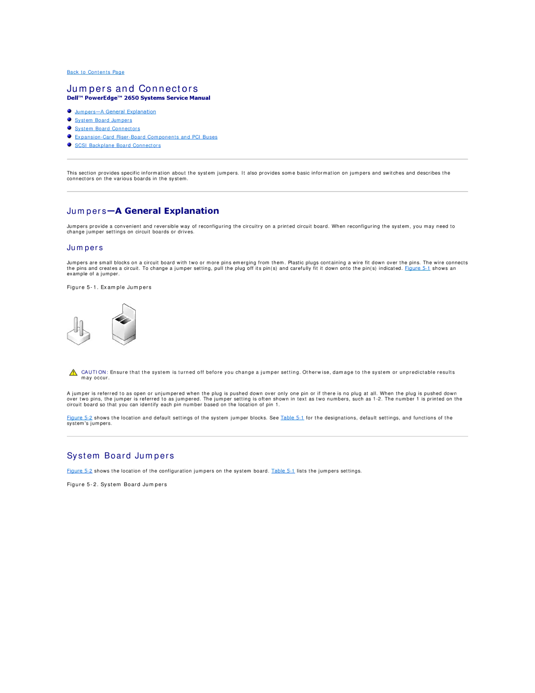 Dell 2650 manual Jumpers-A General Explanation, System Board Jumpers 