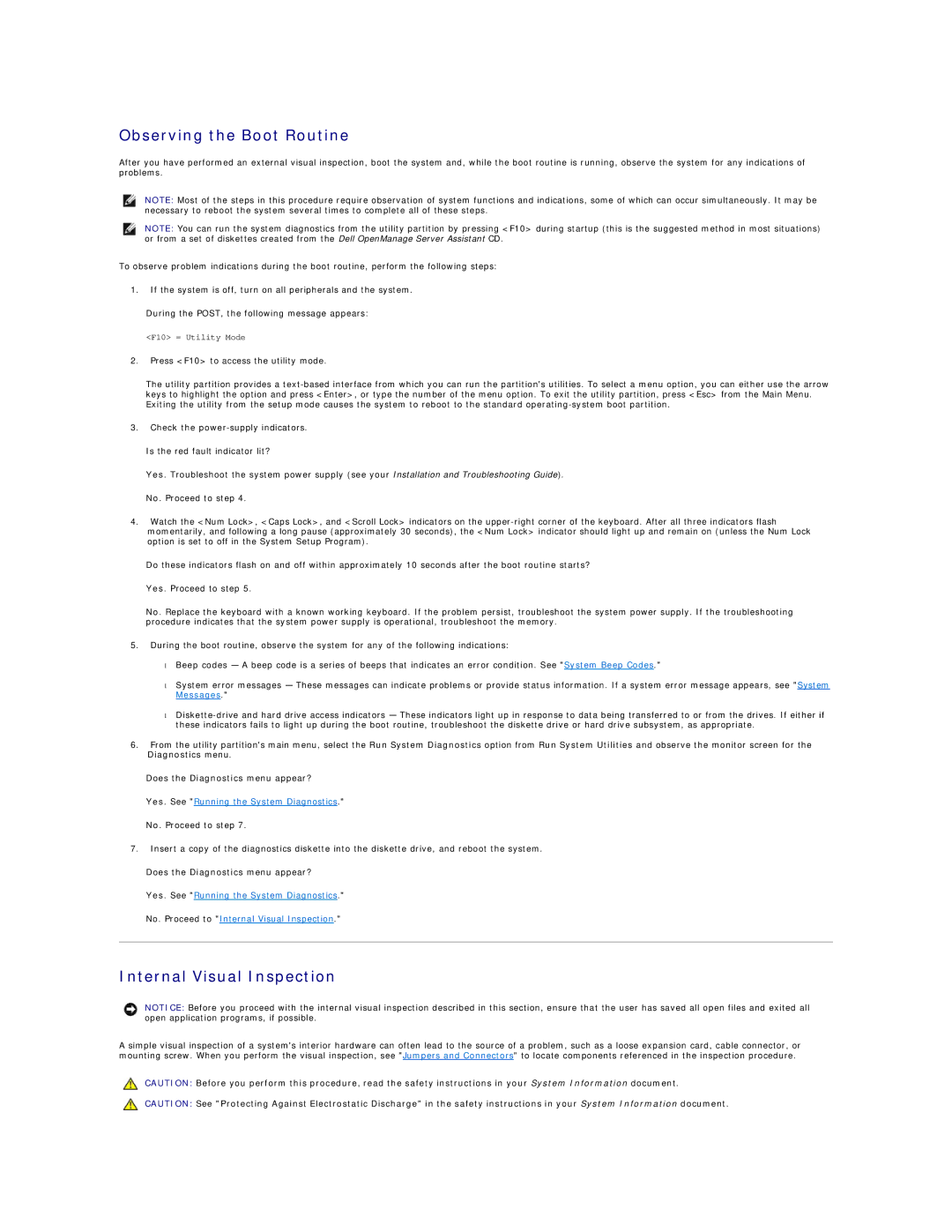 Dell 2650 manual Observing the Boot Routine, Internal Visual Inspection 