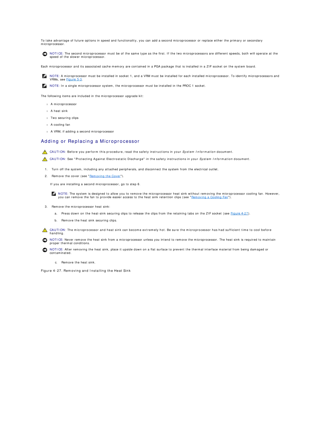 Dell 2650 manual Adding or Replacing a Microprocessor, Removing and Installing the Heat Sink 