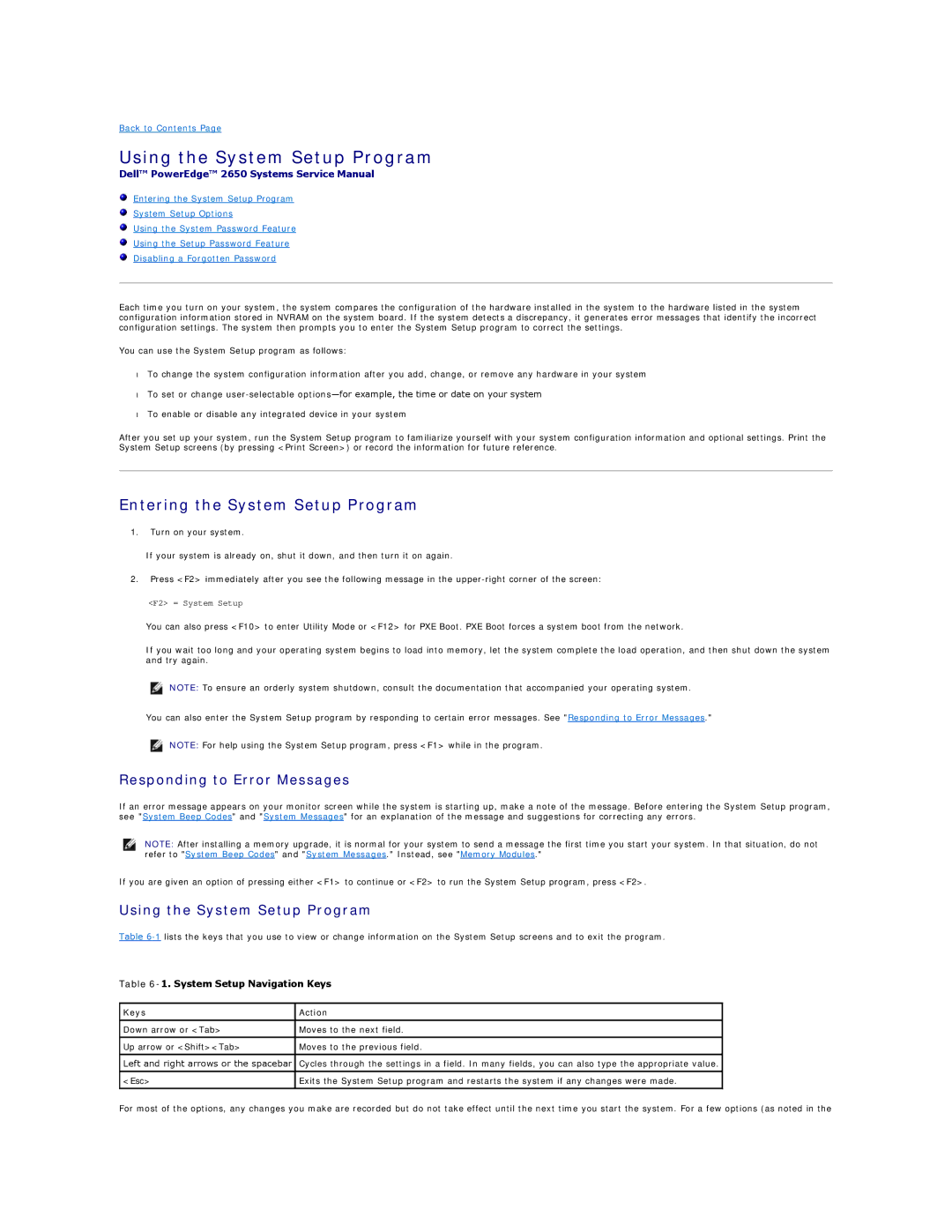 Dell 2650 Entering the System Setup Program, Responding to Error Messages, Using the System Setup Program, Keys Action 