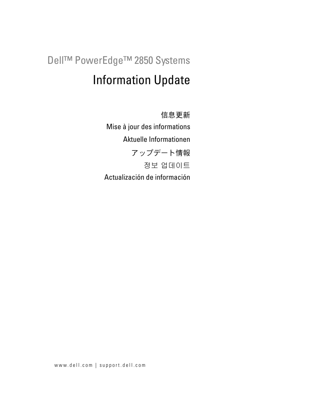 Dell 2850 manual Information Update 