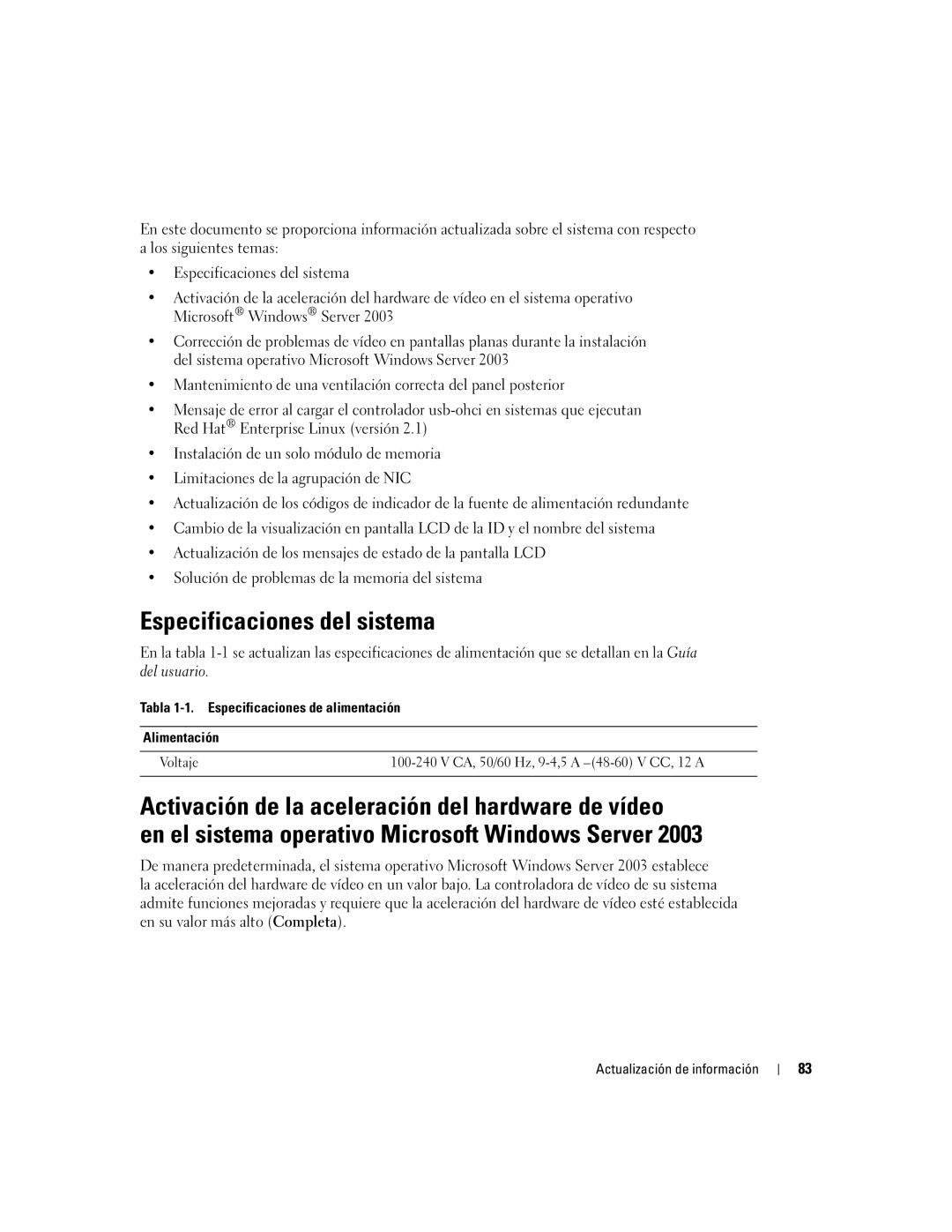 Dell 2850 manual Especificaciones del sistema, Tabla 1-1. Especificaciones de alimentación Alimentación 