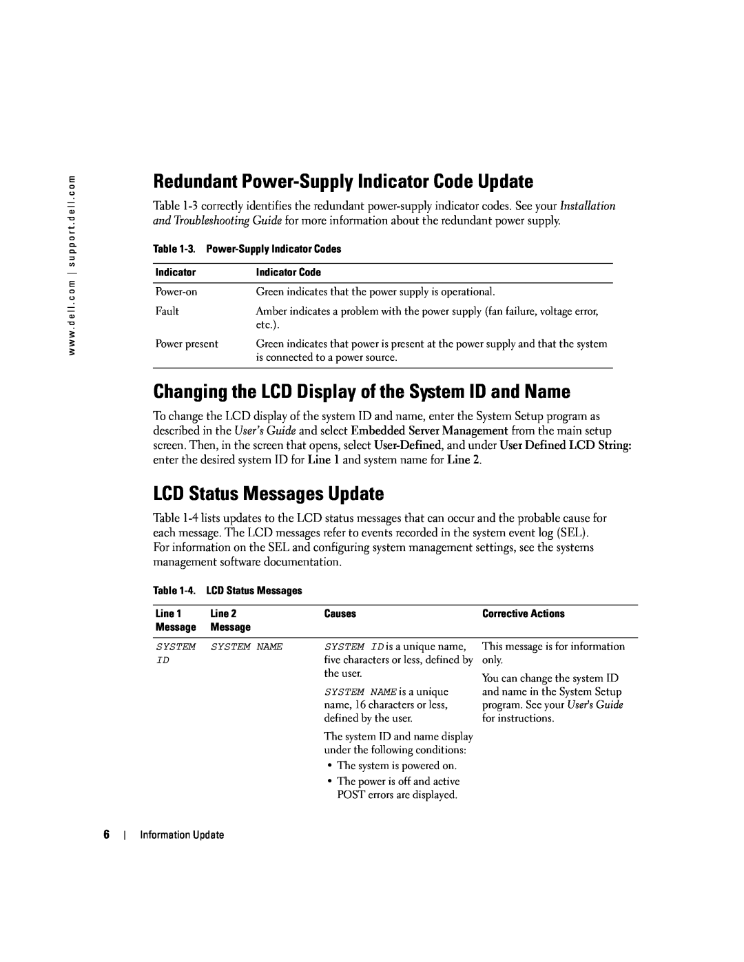 Dell 2850 manual Redundant Power-Supply Indicator Code Update, Changing the LCD Display of the System ID and Name 