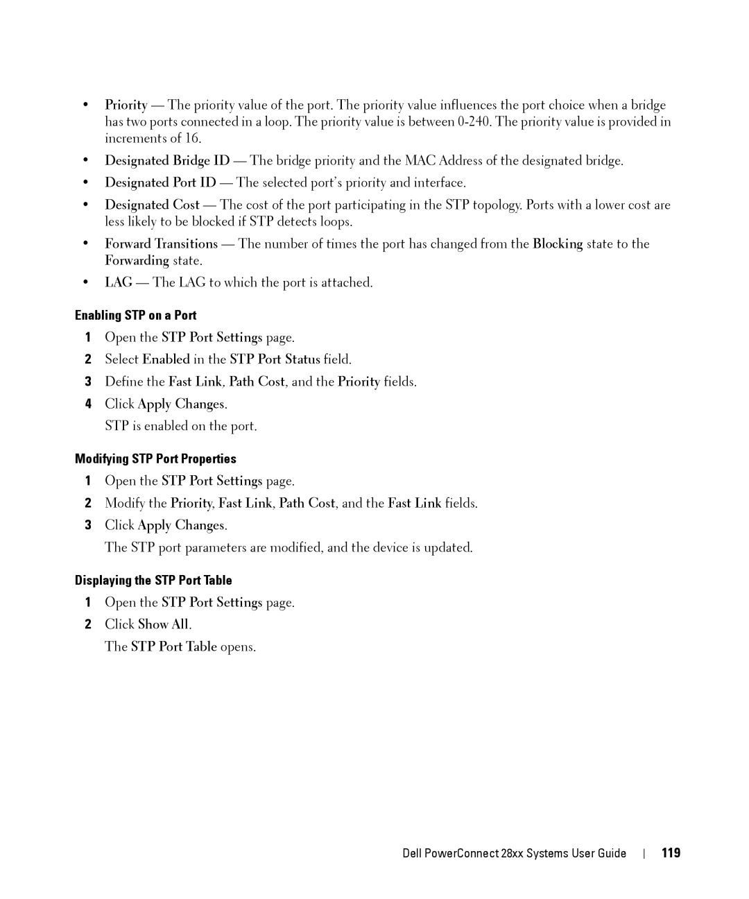 Dell 28XX Enabling STP on a Port, Click Apply Changes. STP is enabled on the port, Modifying STP Port Properties, 119 