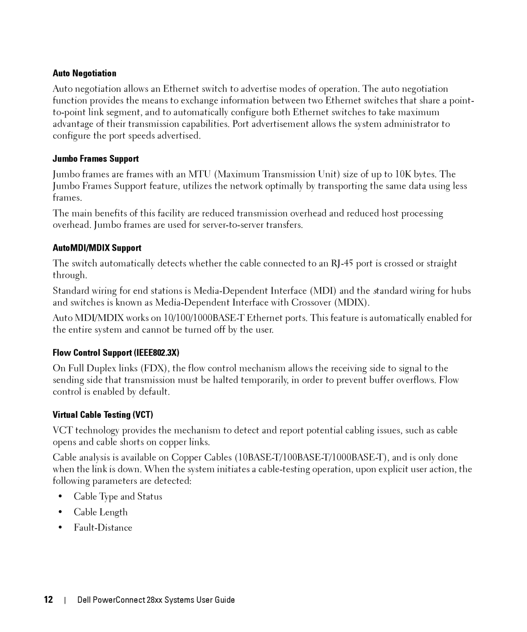 Dell 28XX manual Auto Negotiation, Jumbo Frames Support, AutoMDI/MDIX Support, Flow Control Support IEEE802.3X 