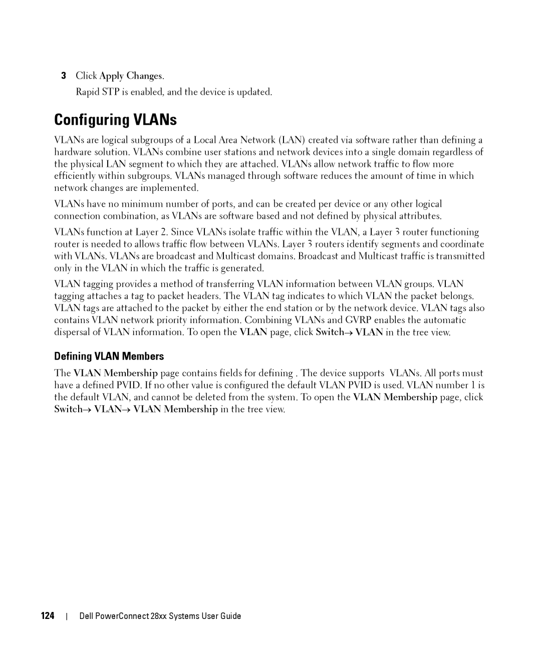 Dell 28XX manual Configuring VLANs, Defining Vlan Members, 124 