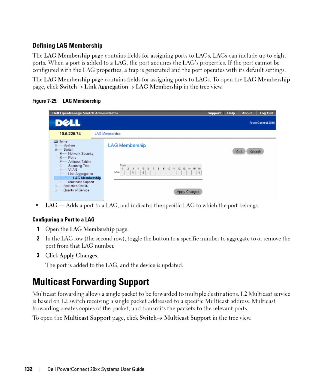 Dell 28XX Multicast Forwarding Support, Defining LAG Membership, Configuring a Port to a LAG, Open the LAG Membership, 132 