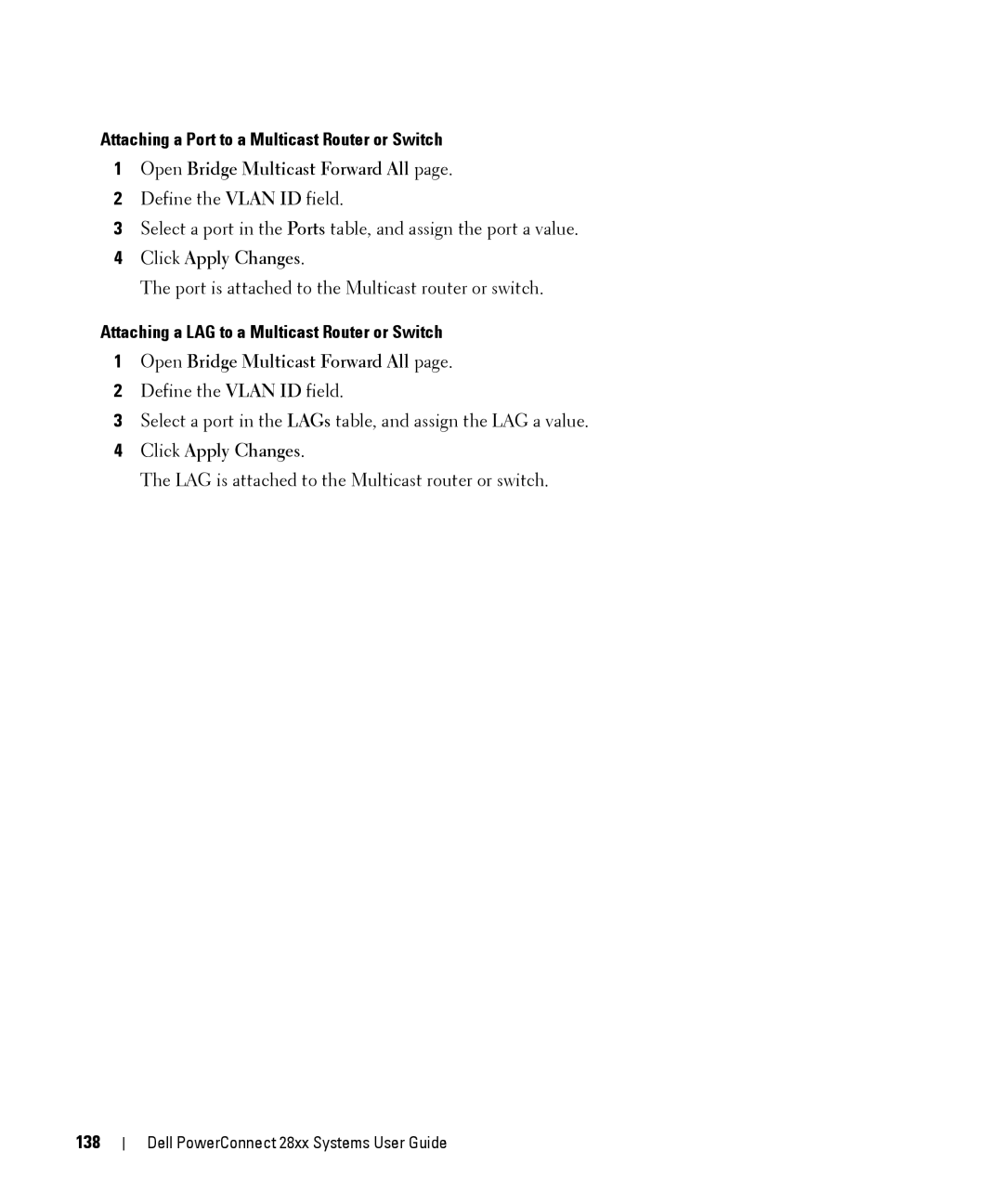 Dell 28XX manual Attaching a Port to a Multicast Router or Switch, Open Bridge Multicast Forward All, 138 