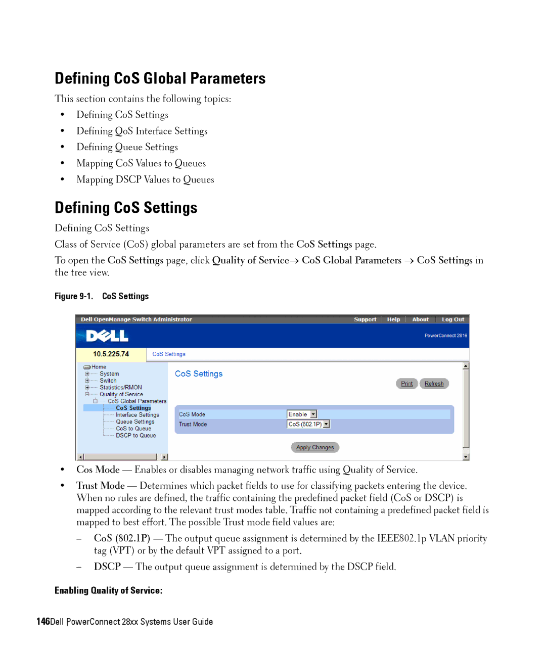 Dell 28XX manual Defining CoS Global Parameters, Defining CoS Settings, Enabling Quality of Service 