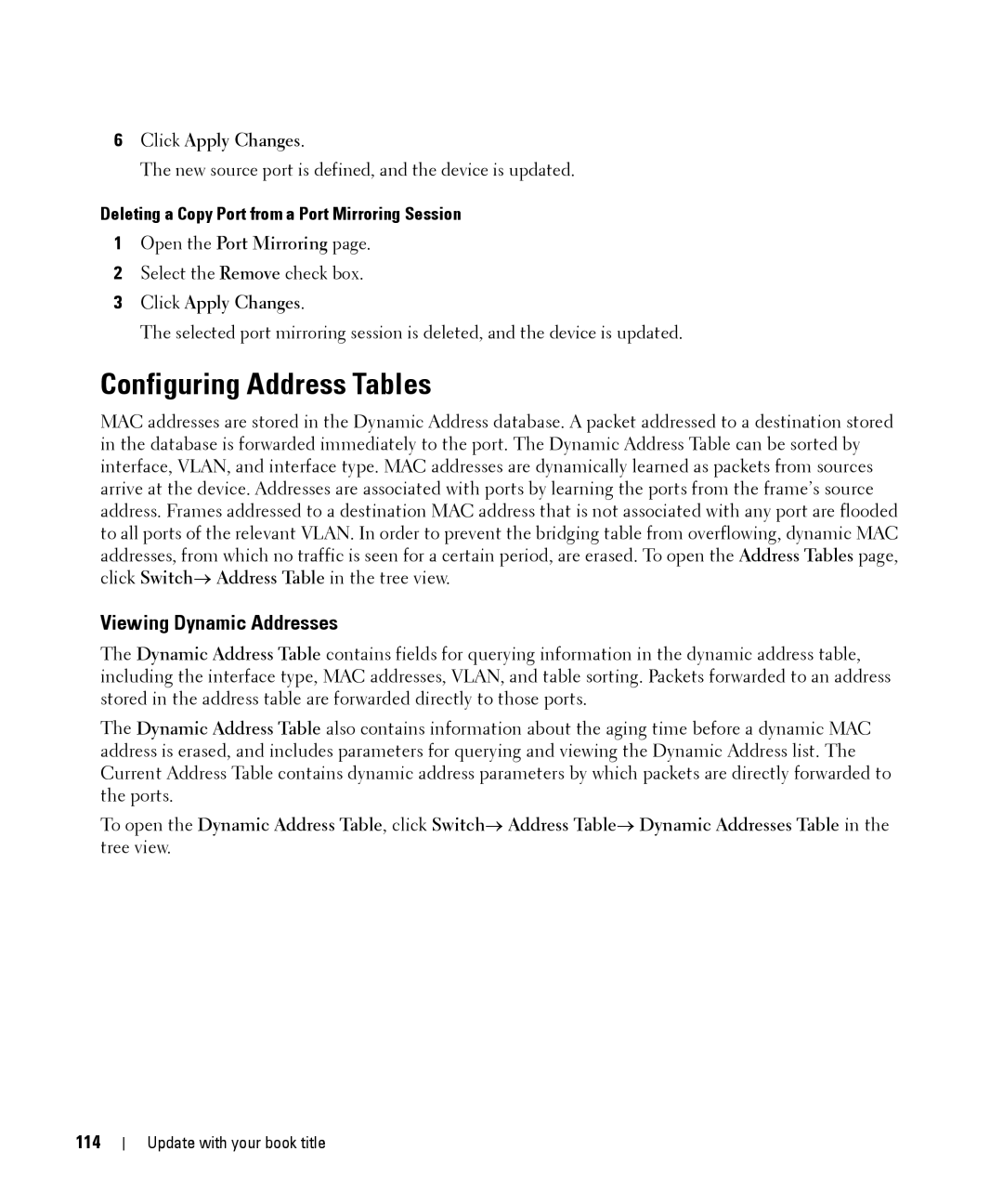 Dell 28XX Configuring Address Tables, Viewing Dynamic Addresses, Deleting a Copy Port from a Port Mirroring Session, 114 