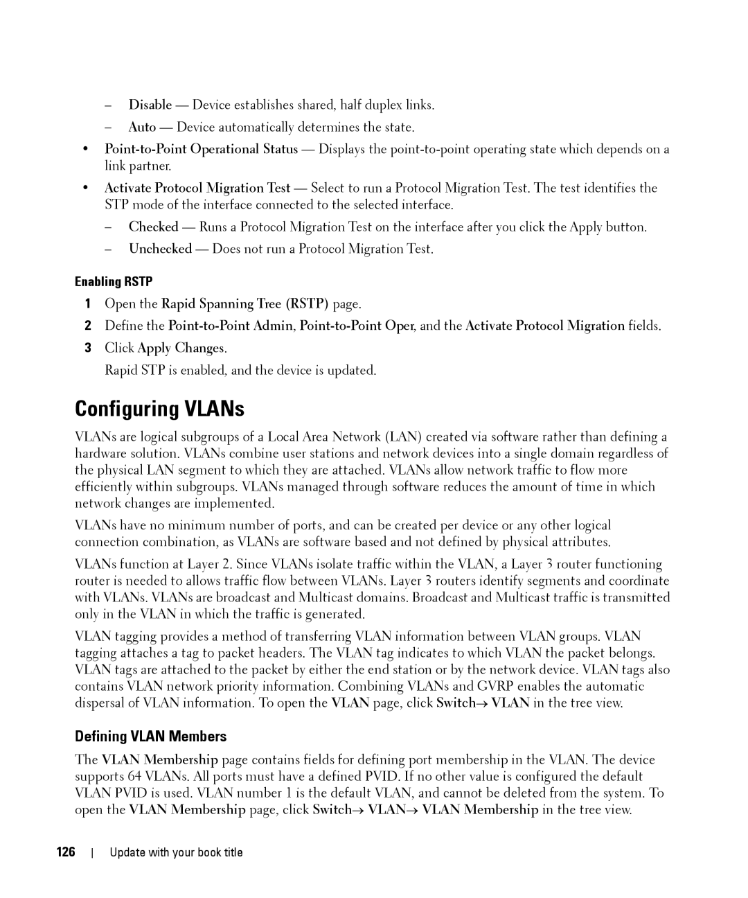 Dell 28XX manual Configuring VLANs, Defining Vlan Members, Enabling Rstp, 126 