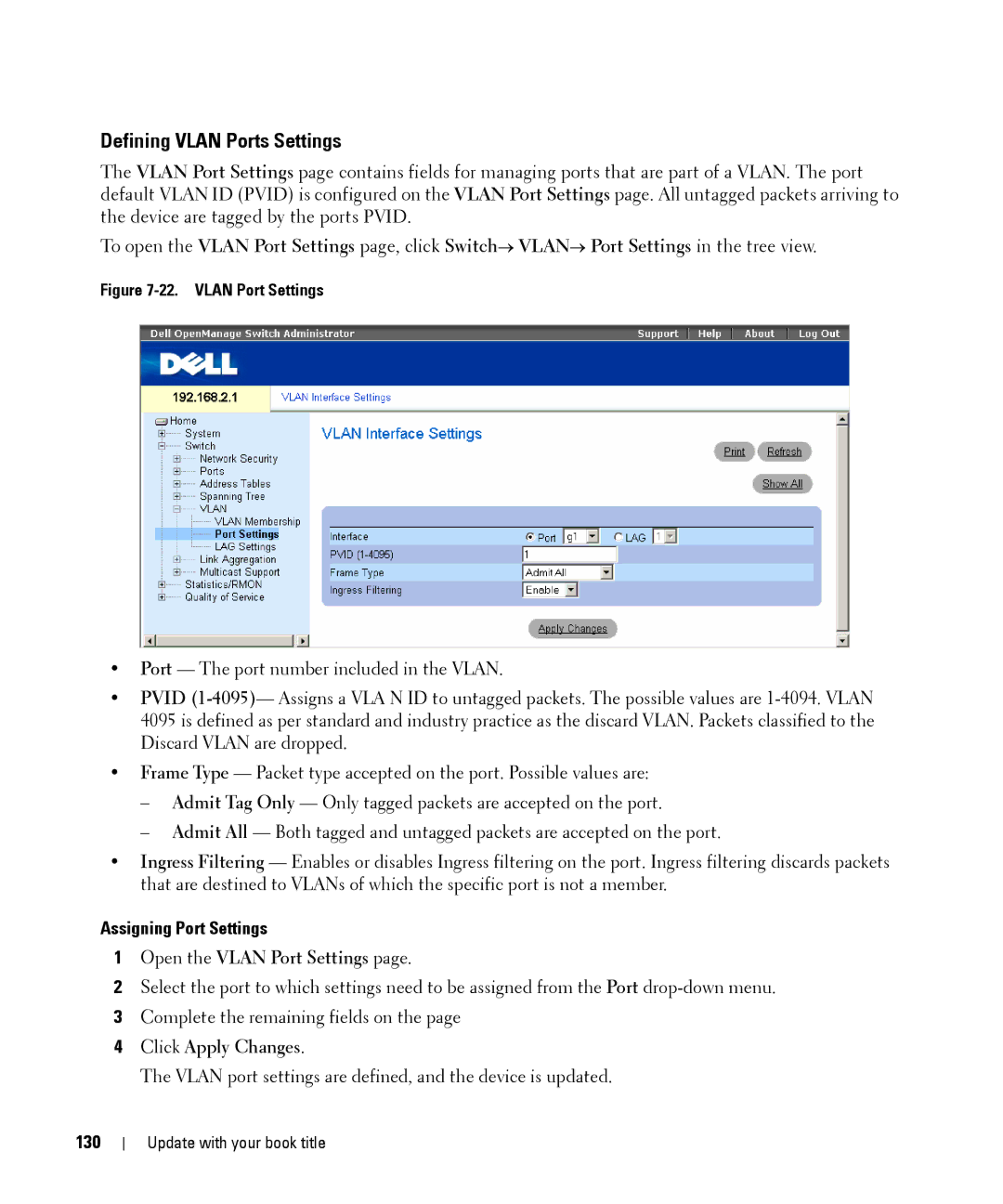 Dell 28XX manual Defining Vlan Ports Settings, Assigning Port Settings, Open the Vlan Port Settings, 130 