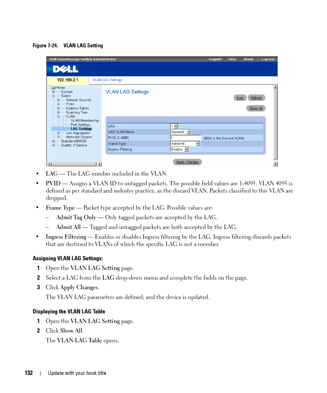 Dell 28XX manual Assigning Vlan LAG Settings, Open the Vlan LAG Setting, Displaying the Vlan LAG Table, 132 