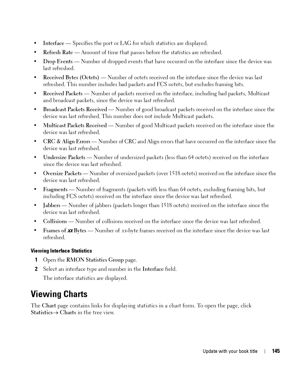 Dell 28XX manual Viewing Charts, Viewing Interface Statistics, Open the Rmon Statistics Group, 145 