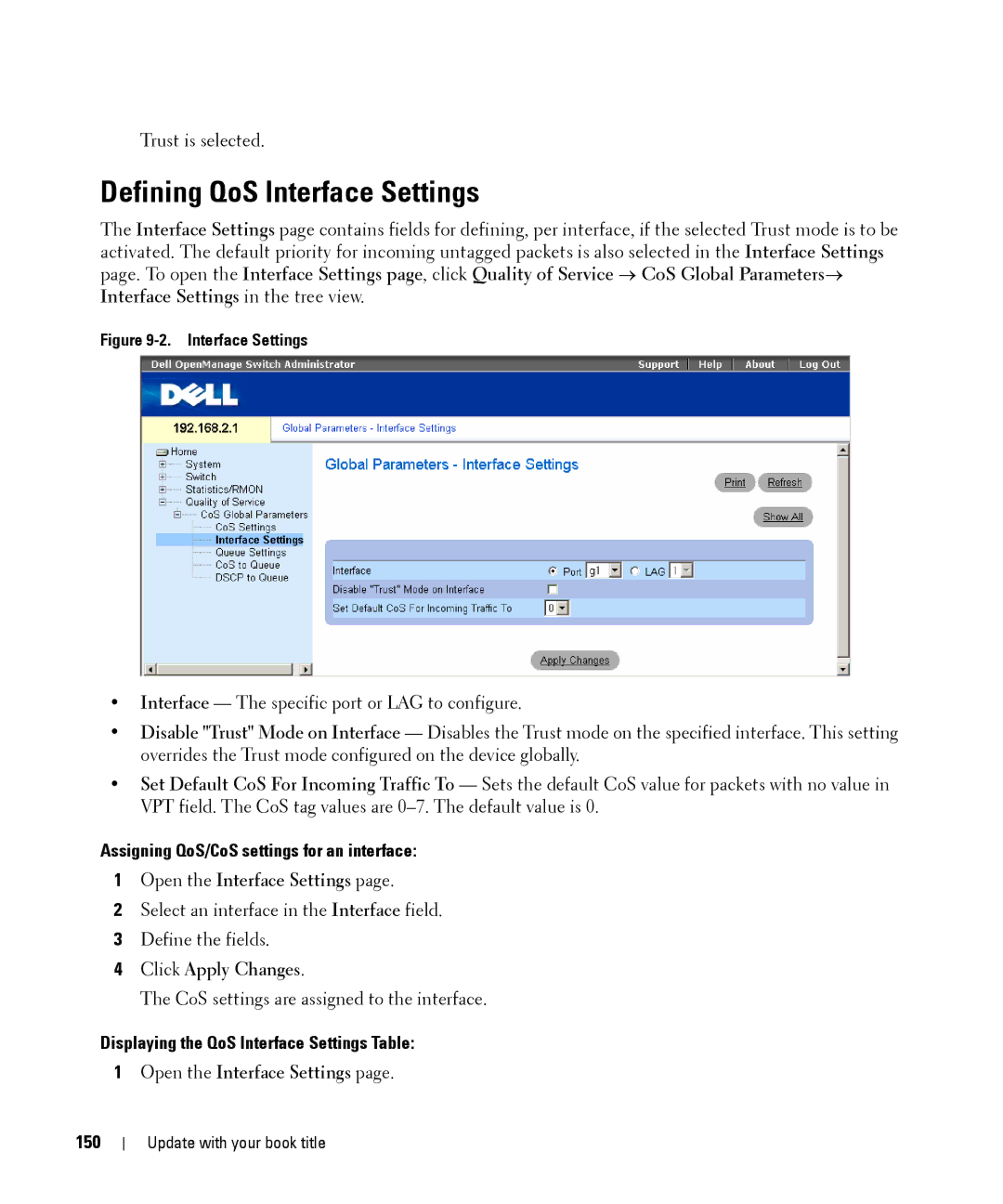 Dell 28XX Defining QoS Interface Settings, Assigning QoS/CoS settings for an interface, Open the Interface Settings, 150 