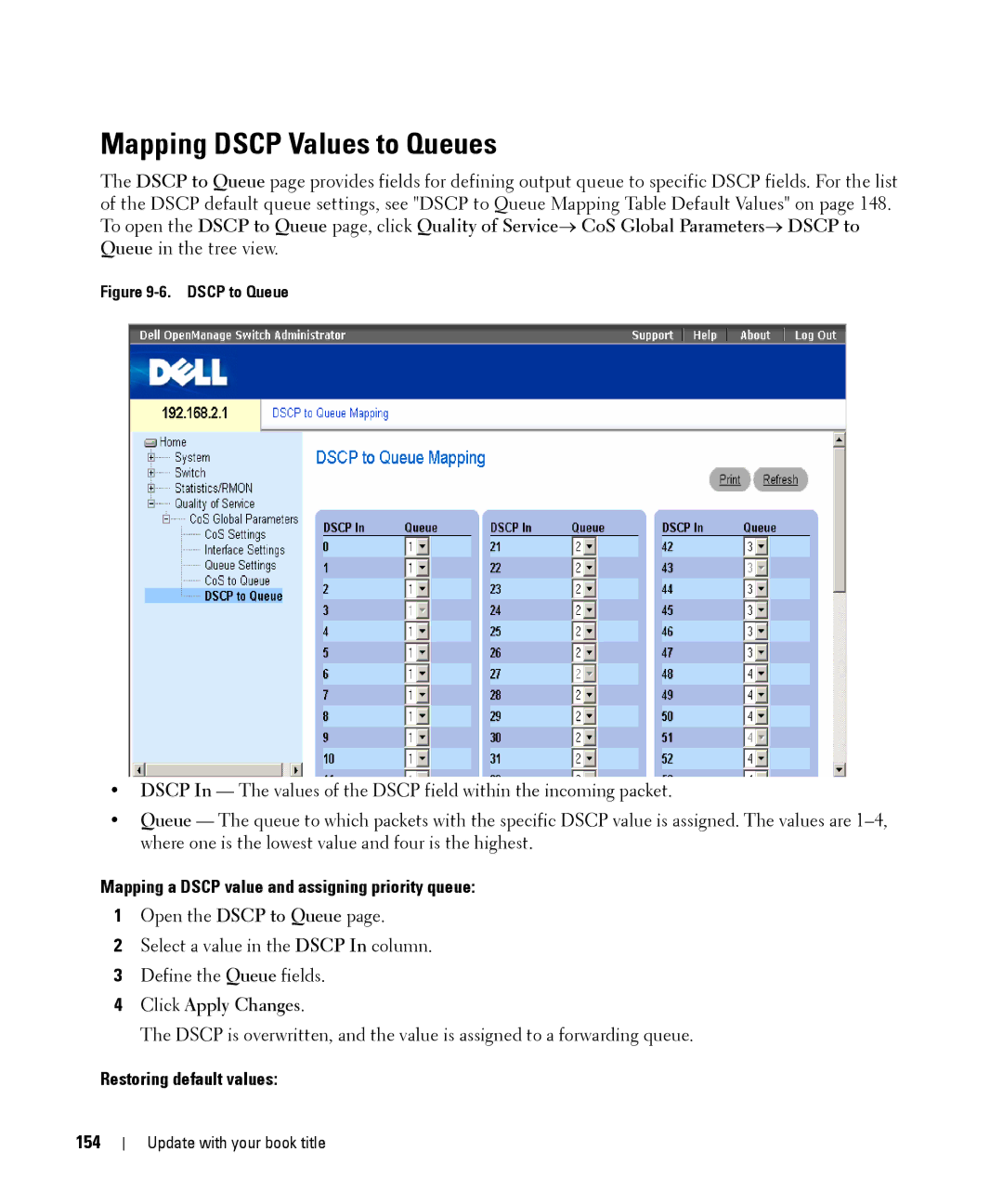 Dell 28XX Mapping Dscp Values to Queues, Mapping a Dscp value and assigning priority queue, Restoring default values 154 