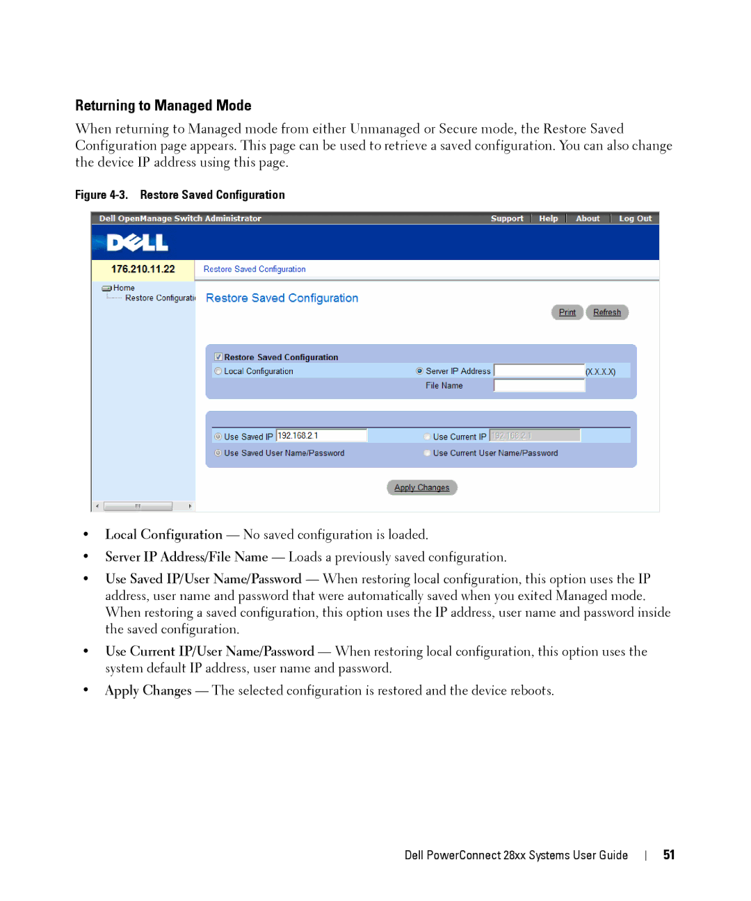 Dell 28XX manual Returning to Managed Mode, Restore Saved Configuration 