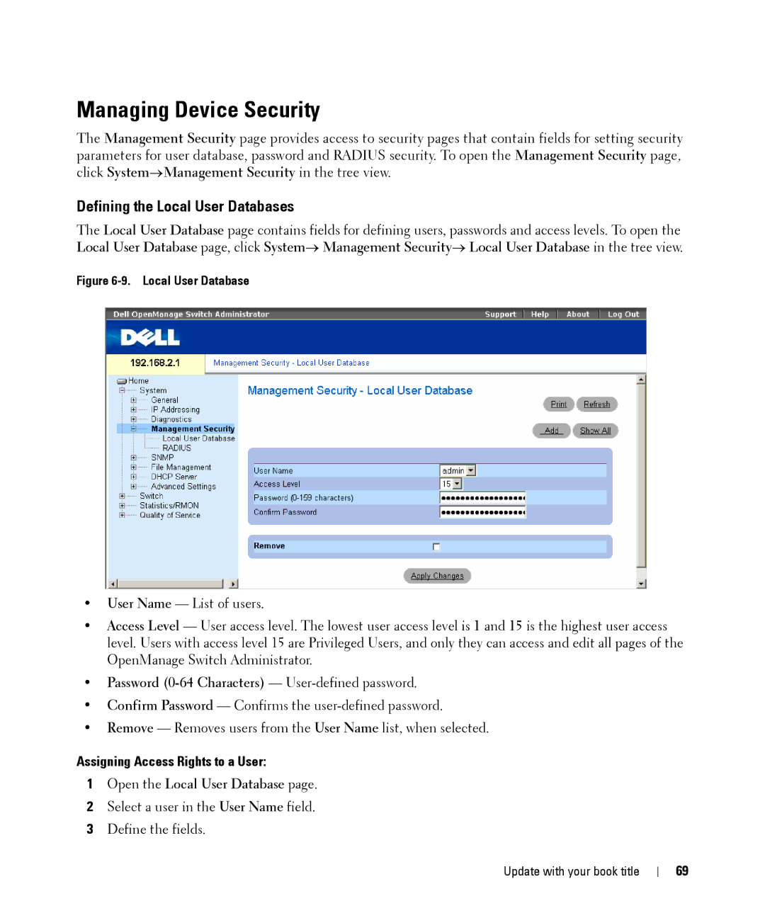 Dell 28XX Managing Device Security, Defining the Local User Databases, Password 0-64 Characters User-defined password 